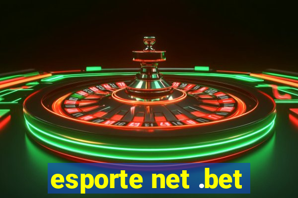 esporte net .bet