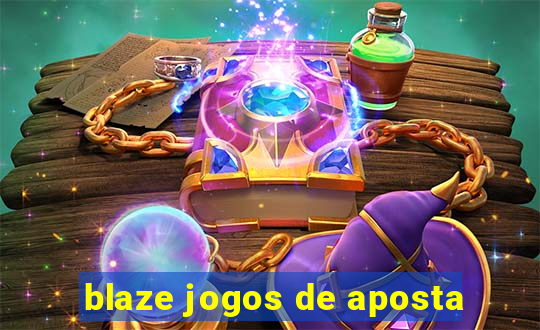 blaze jogos de aposta