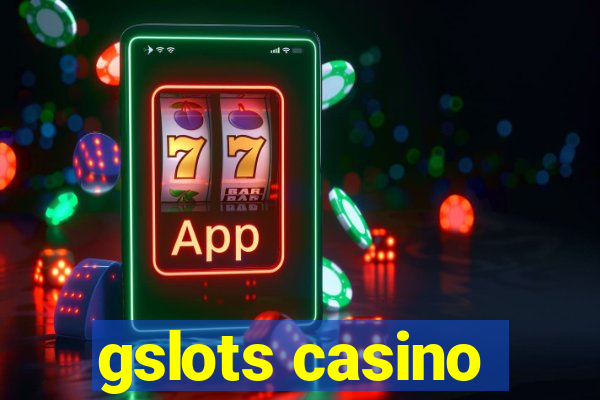 gslots casino