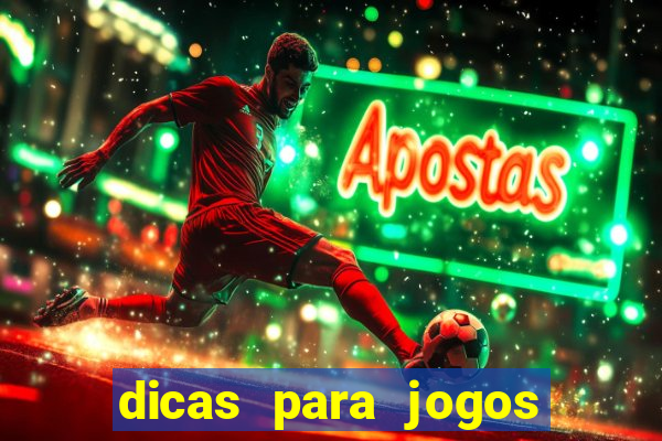 dicas para jogos de hj