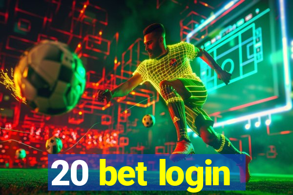 20 bet login