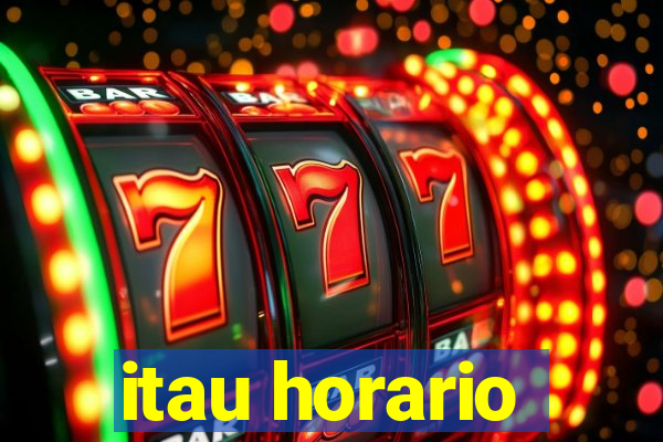 itau horario