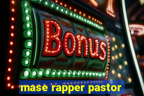 mase rapper pastor