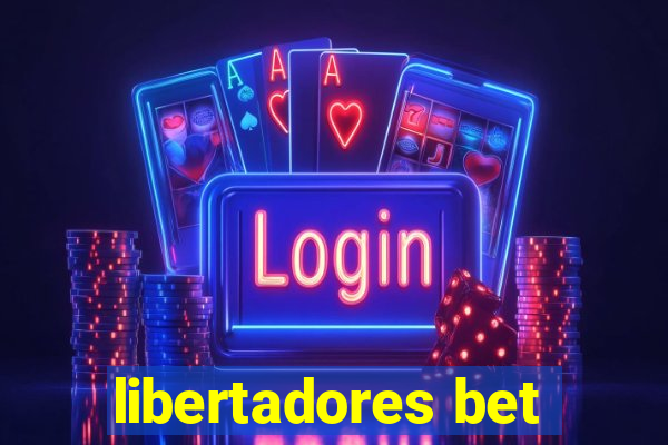 libertadores bet