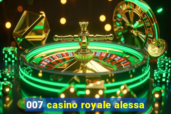 007 casino royale alessa