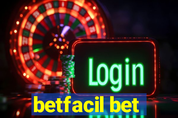 betfacil bet