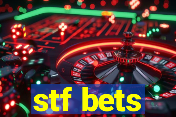 stf bets