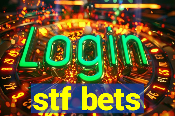 stf bets