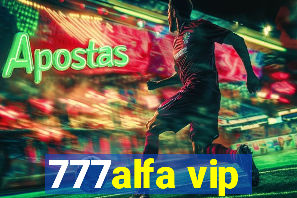 777alfa vip