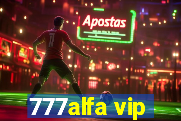 777alfa vip