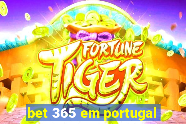 bet 365 em portugal