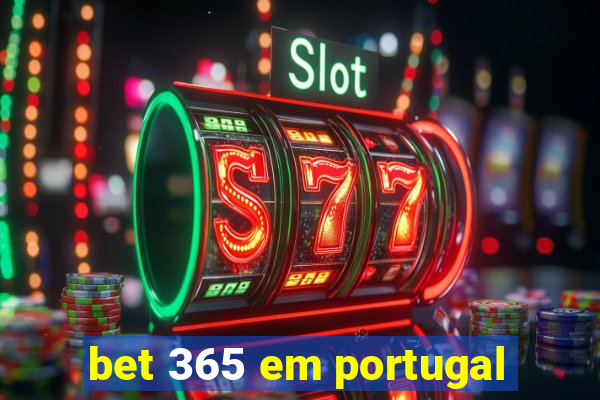 bet 365 em portugal