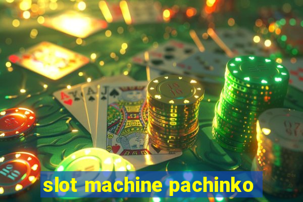 slot machine pachinko