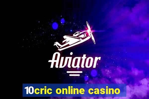 10cric online casino