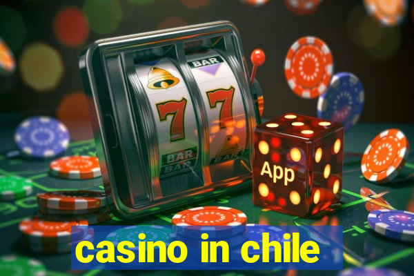 casino in chile