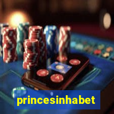 princesinhabet