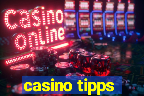 casino tipps