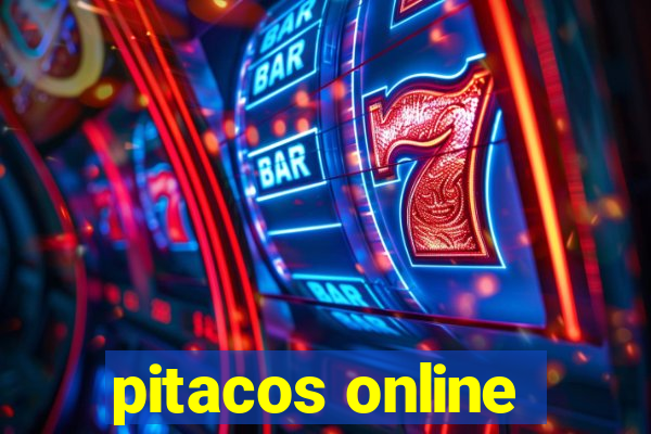 pitacos online