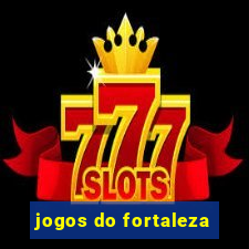 jogos do fortaleza