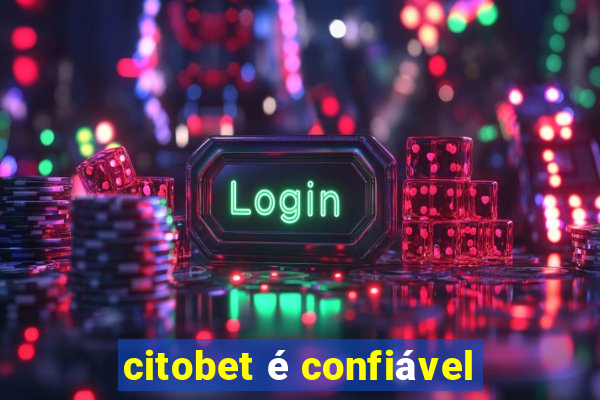 citobet é confiável