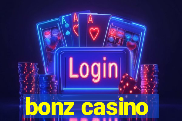 bonz casino