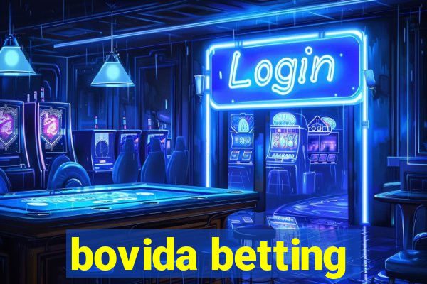 bovida betting