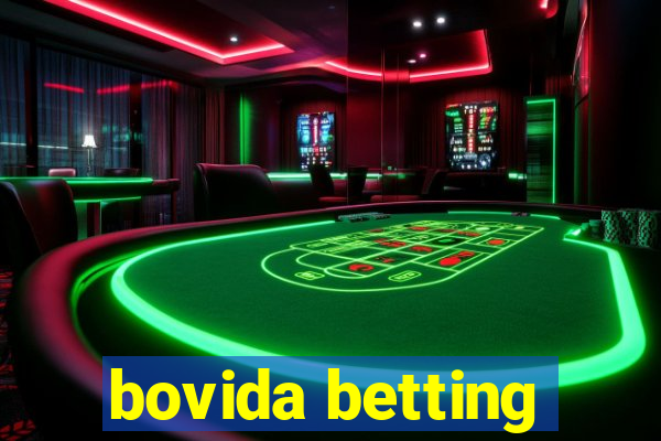 bovida betting