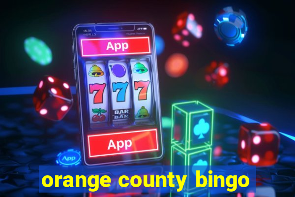 orange county bingo