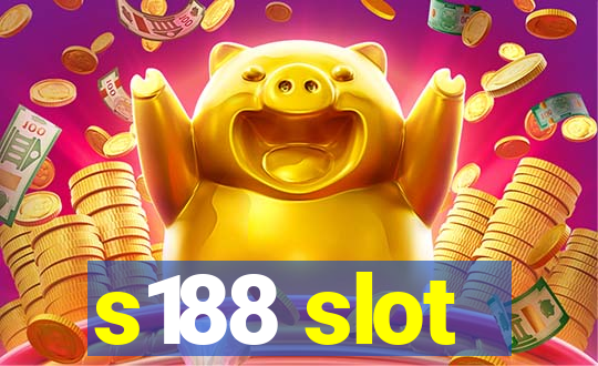 s188 slot