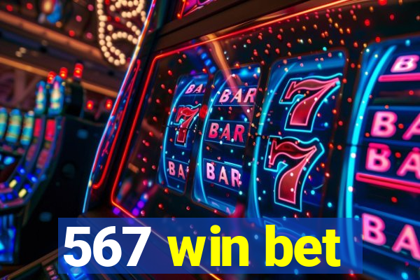 567 win bet