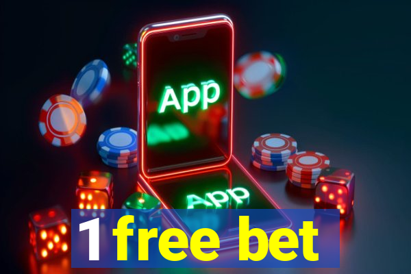 1 free bet