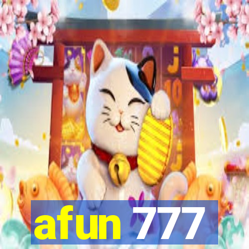 afun 777