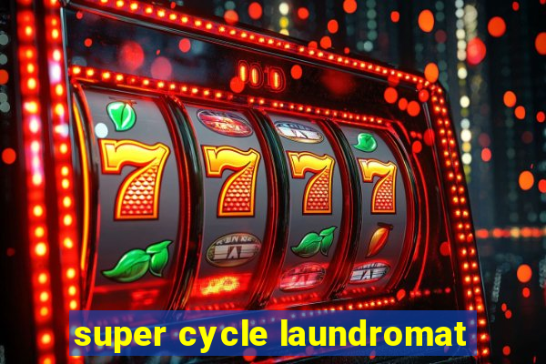 super cycle laundromat