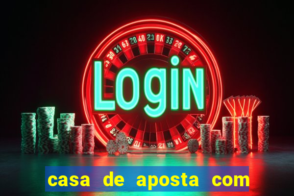 casa de aposta com rodadas gratis