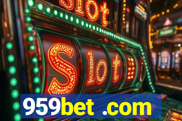 959bet .com