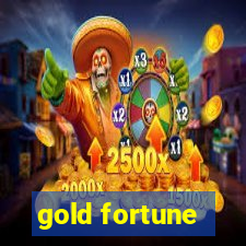 gold fortune