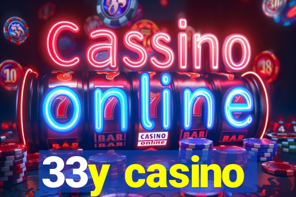 33y casino