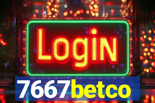 7667betco