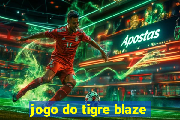 jogo do tigre blaze