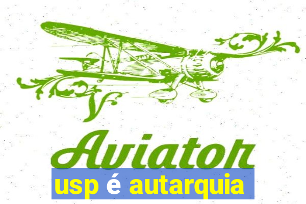 usp é autarquia