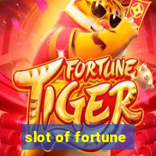 slot of fortune