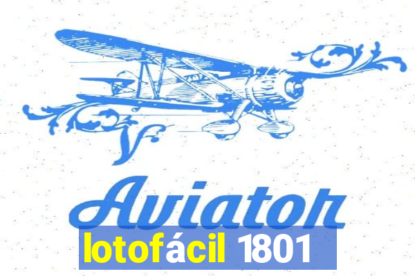 lotofácil 1801