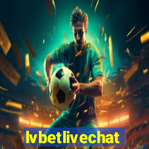 lvbetlivechat