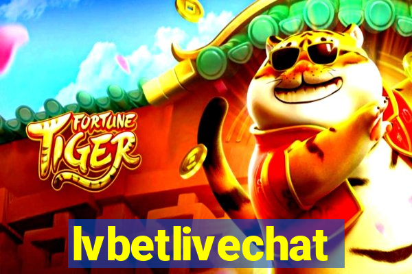 lvbetlivechat