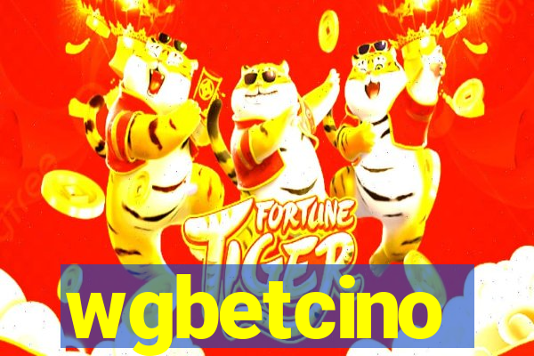 wgbetcino