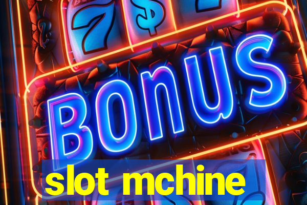 slot mchine