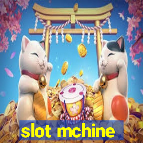 slot mchine