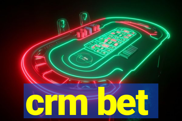 crm bet