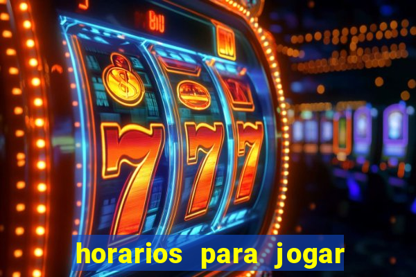 horarios para jogar no fortune tiger