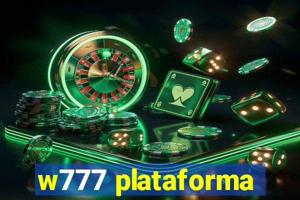 w777 plataforma